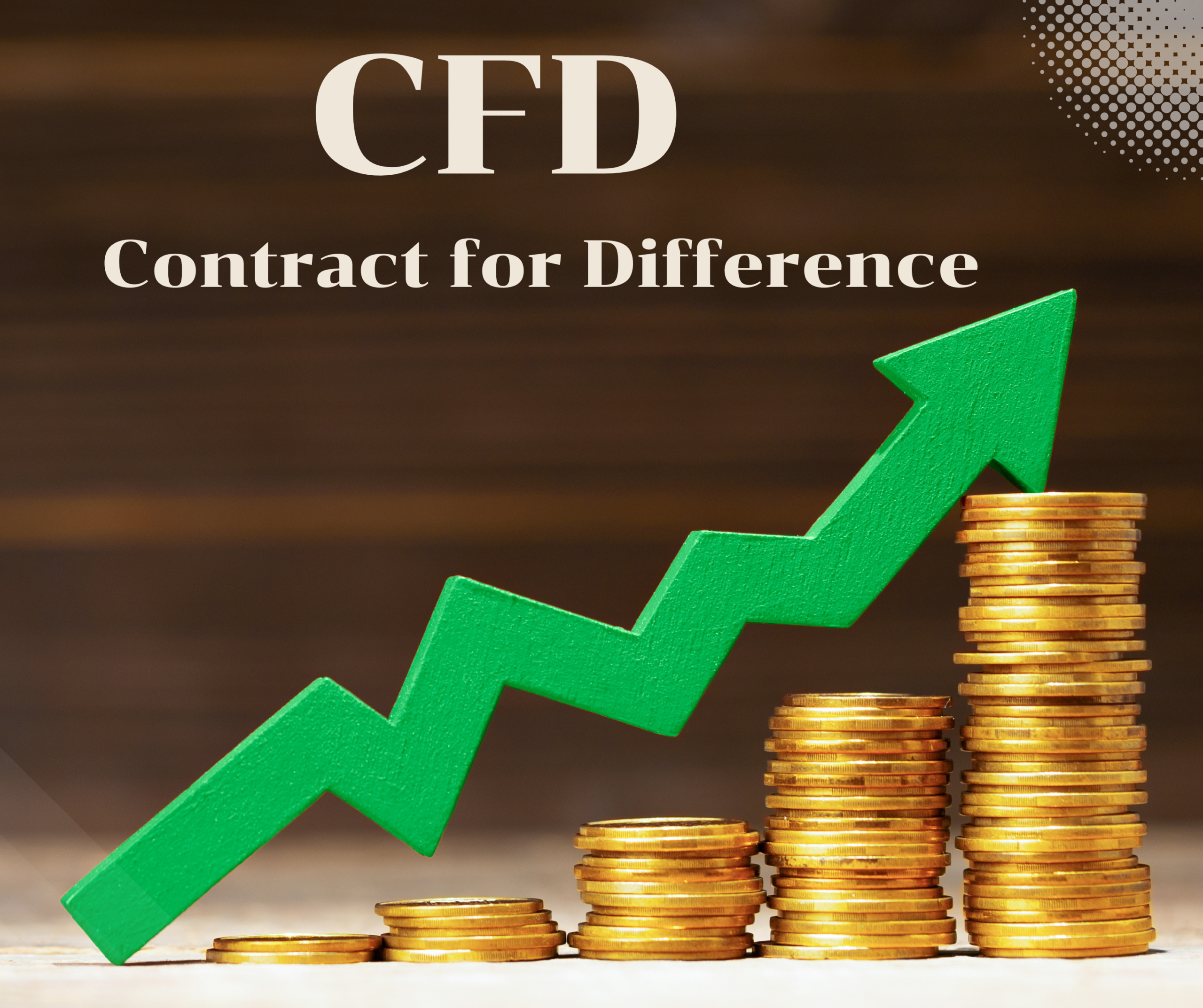 CFD (Contract for Difference) คืออะไร